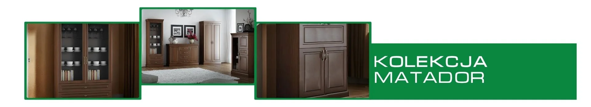 Kolekcja mebli Matador