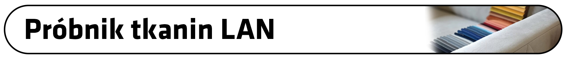 Tkaniny LAN